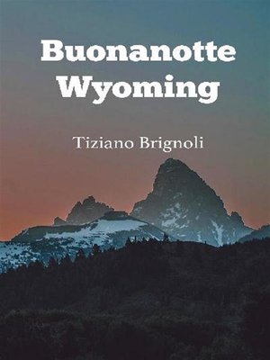 cover image of Buonanotte Wyoming